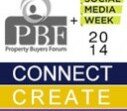 Connect, Create and Change at Property Buyers Forum 2014